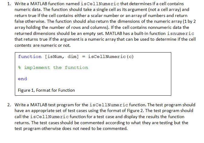 1. Write a MATLAB function named iscellNumeric that | Chegg.com