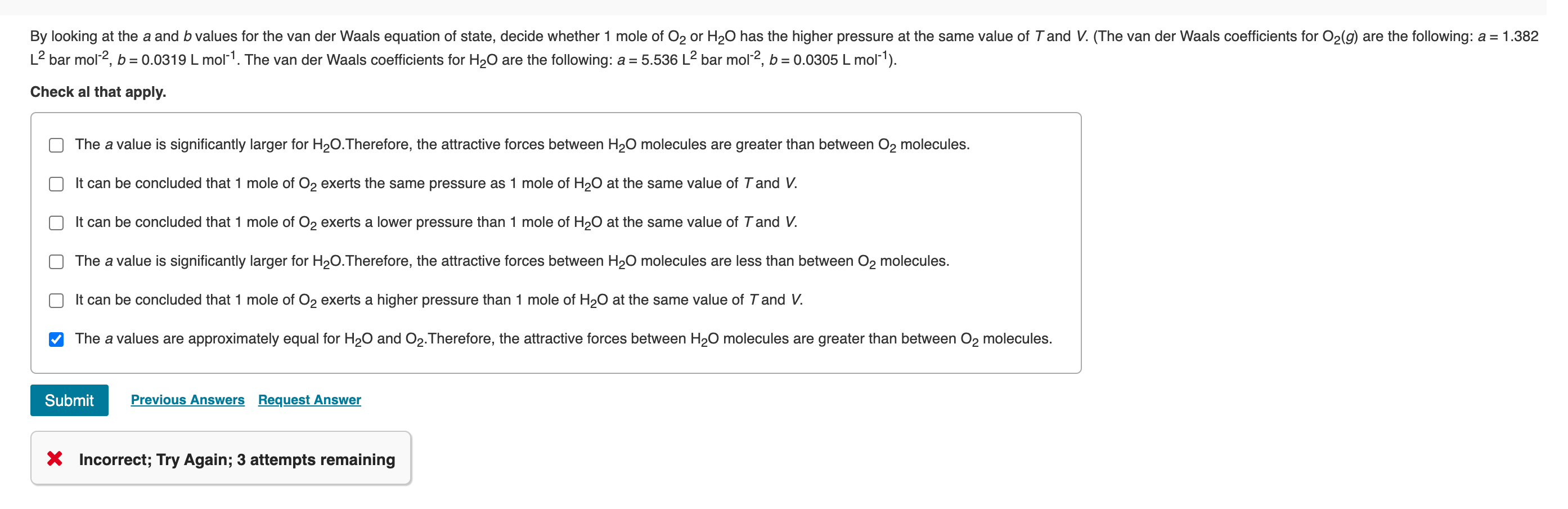Solved L2 bar mol−2,b=0.0319 L mol−1. The van der Waals | Chegg.com