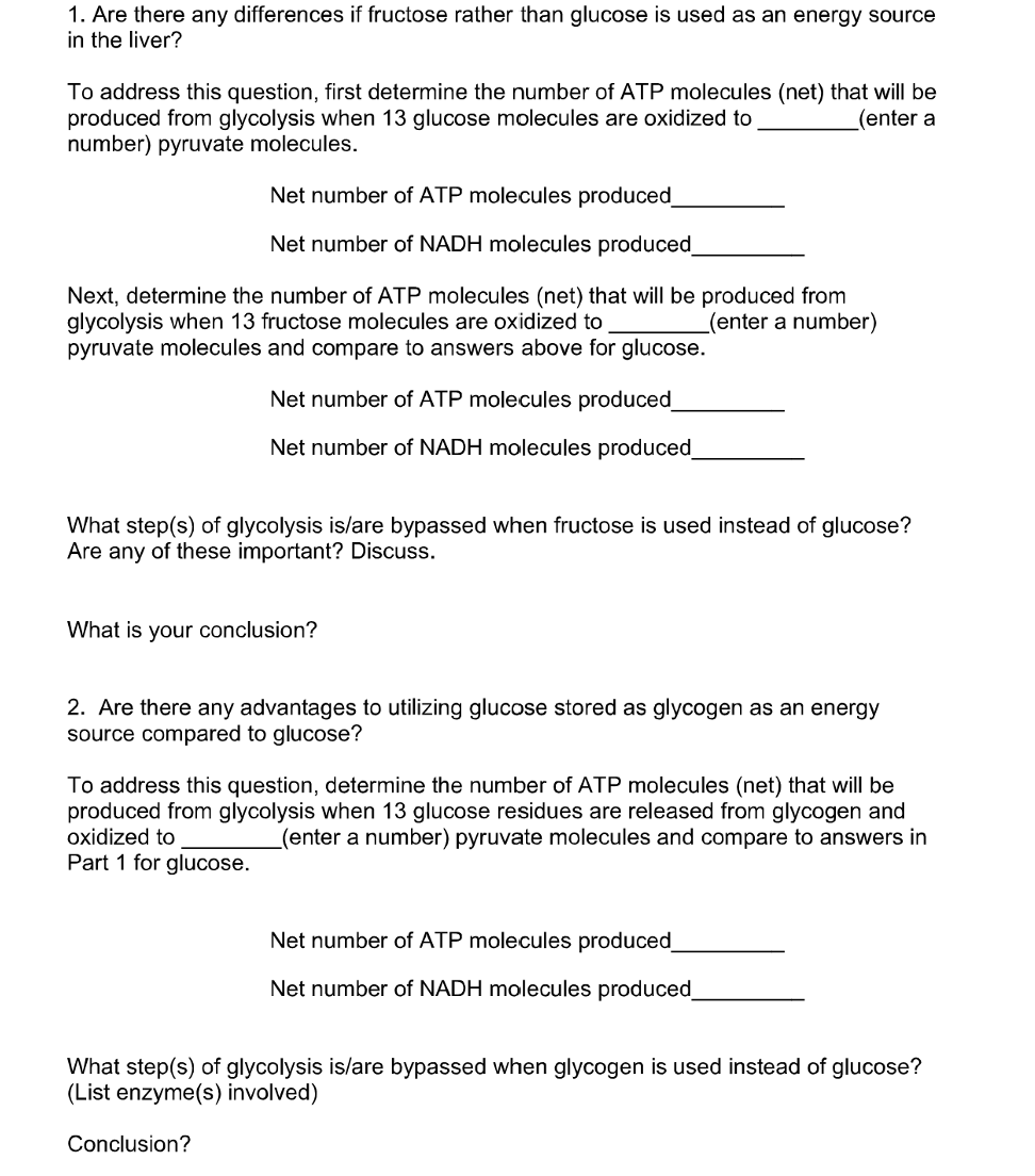 Solved 1. Are there any differences if fructose rather than | Chegg.com