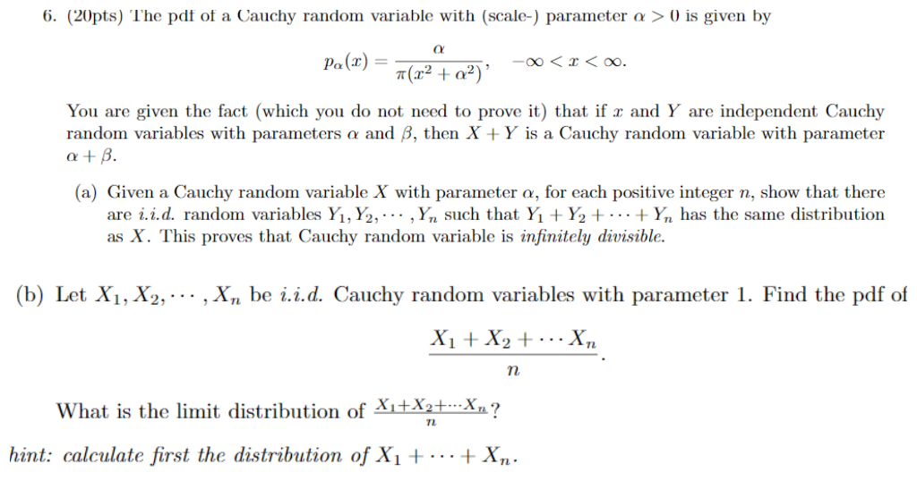 Solved 6 20pts the pdf of a cauchy random variable with chegg