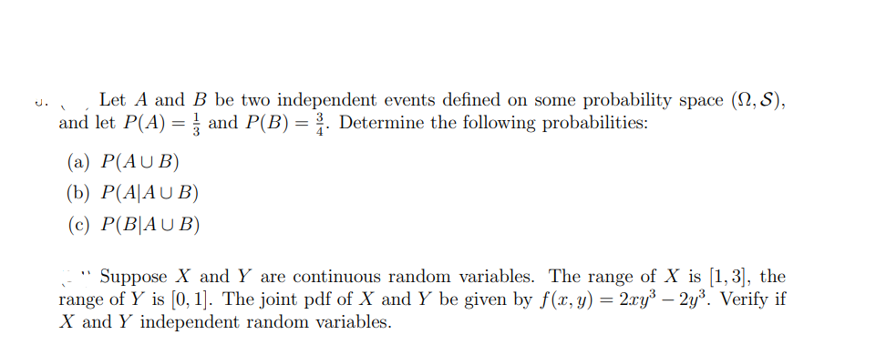 Solved Let A And B Be Two Independent Events Defined On Some | Chegg.com