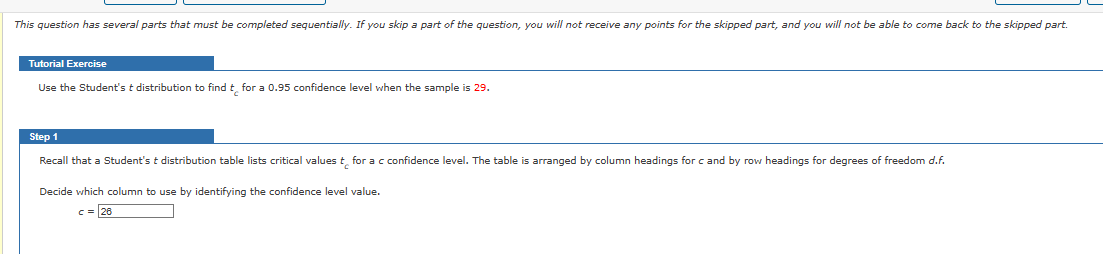 Solved Use the Student's t distribution to find tc for a | Chegg.com