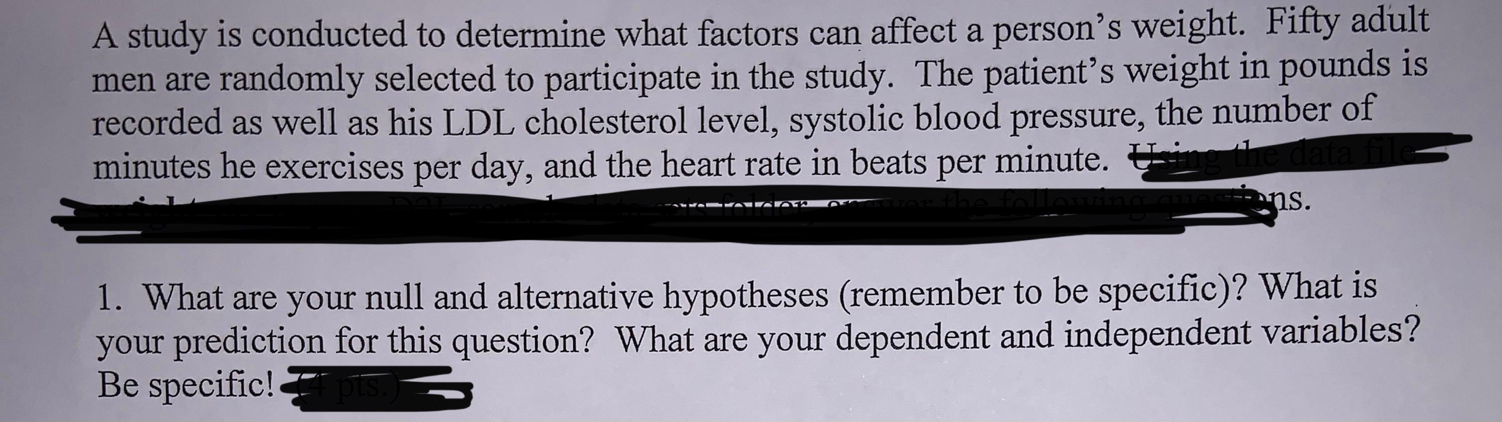 Solved A study is conducted to determine what factors can | Chegg.com