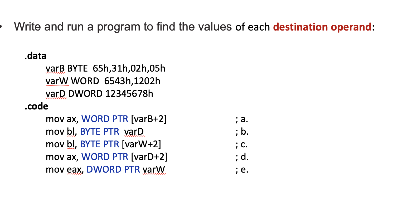 Write And Run A Program To Find The Values Of Each | Chegg.com