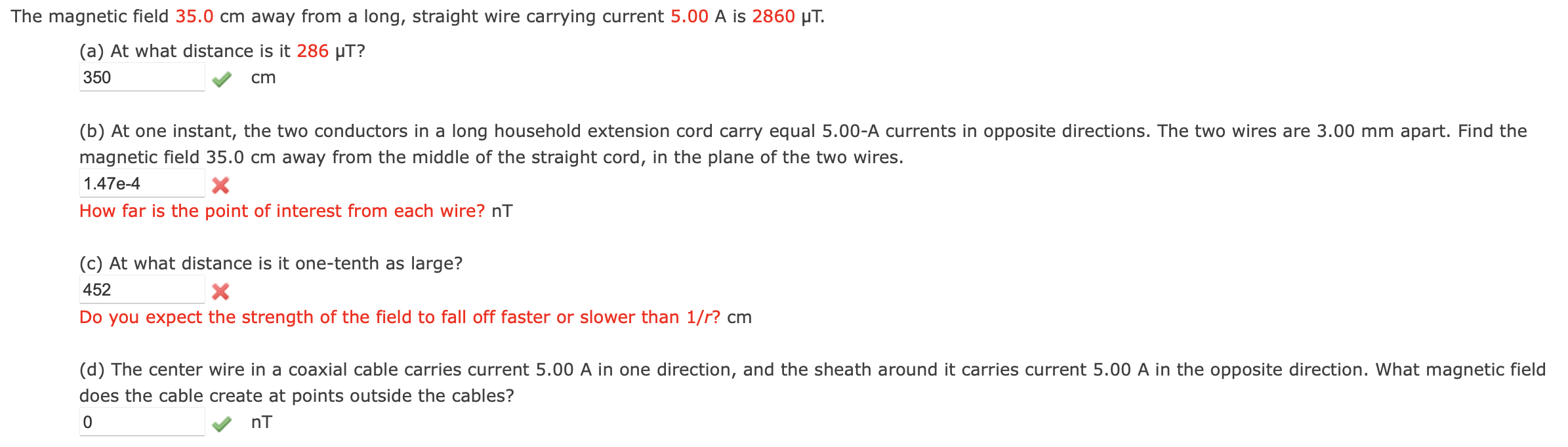 Solved The magnetic field 35.0 cm away from a long, straight | Chegg.com