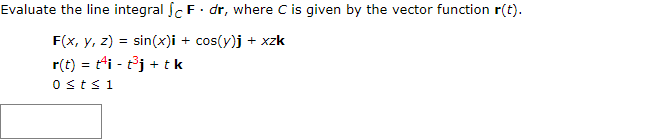 Solved Evaluate The Line Integral Cf Dr Where C Is Given By