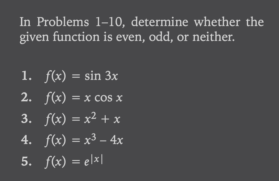 Solved In Problems 1-10, determine whether the given | Chegg.com