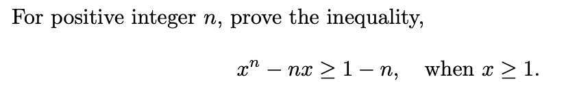 Solved For positive integer n, prove the inequality, nx 2 1- | Chegg.com