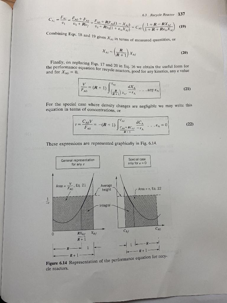 Solved 136 Chapter 6 Design for Single Reactions 6.3 RECYCLE | Chegg.com