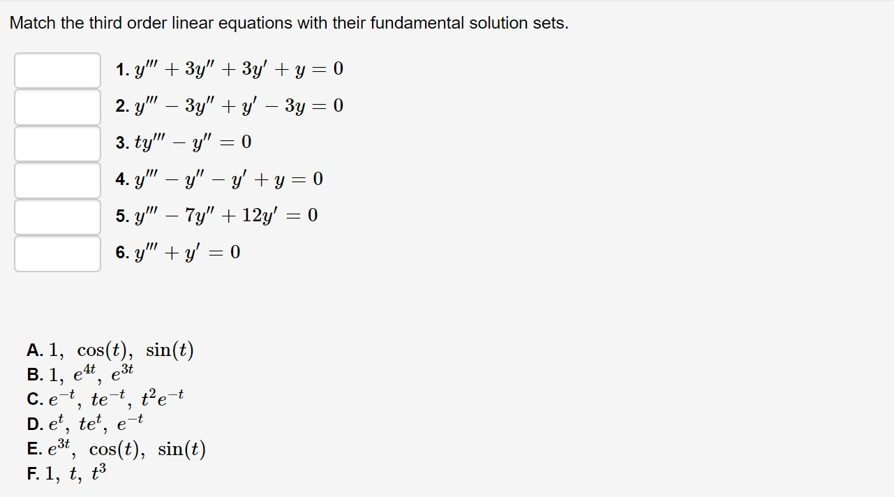 Solved Match the third order linear equations with their | Chegg.com