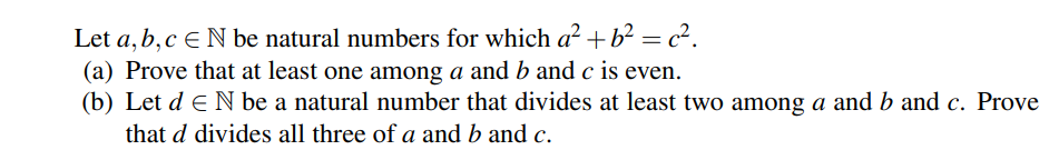 Solved Let a,b,c∈N be natural numbers for which a2+b2=c2. | Chegg.com