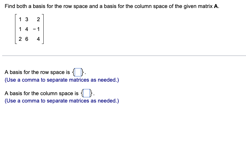 Solved Find both a basis for the row space and a basis for | Chegg.com