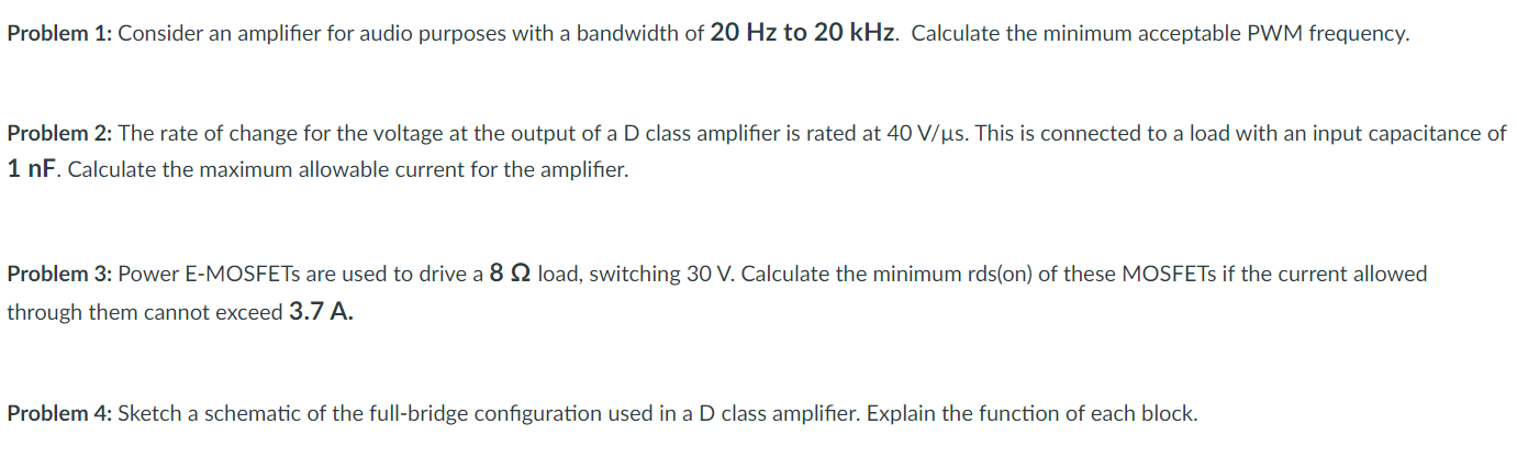Solved Problem 1: Consider an amplifier for audio purposes | Chegg.com