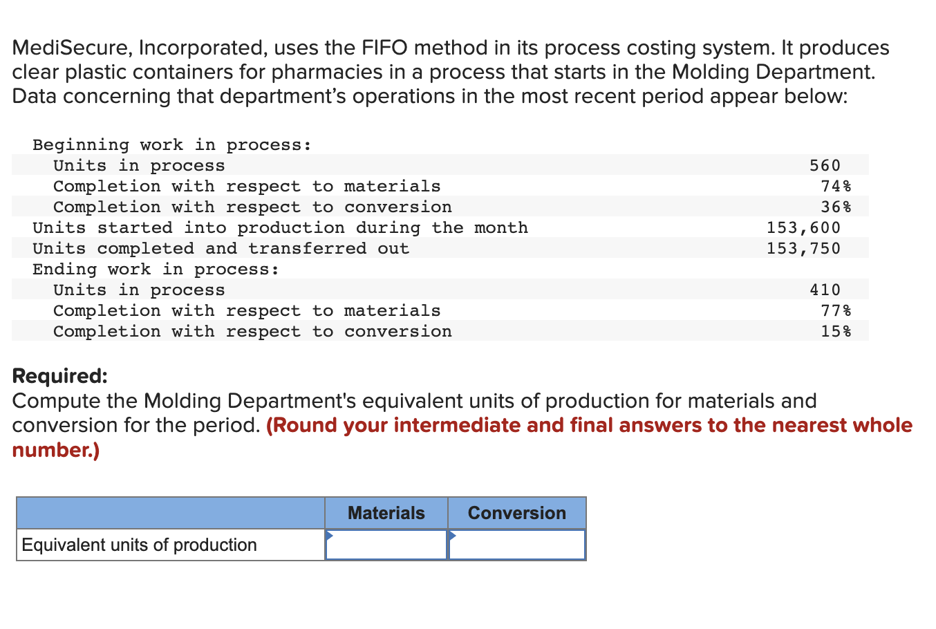 Solved MediSecure, Incorporated, uses the FIFO method in its | Chegg.com
