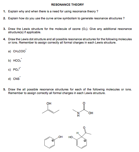 Solved RESONANCE THEORY 1. Explain why and when there is a | Chegg.com