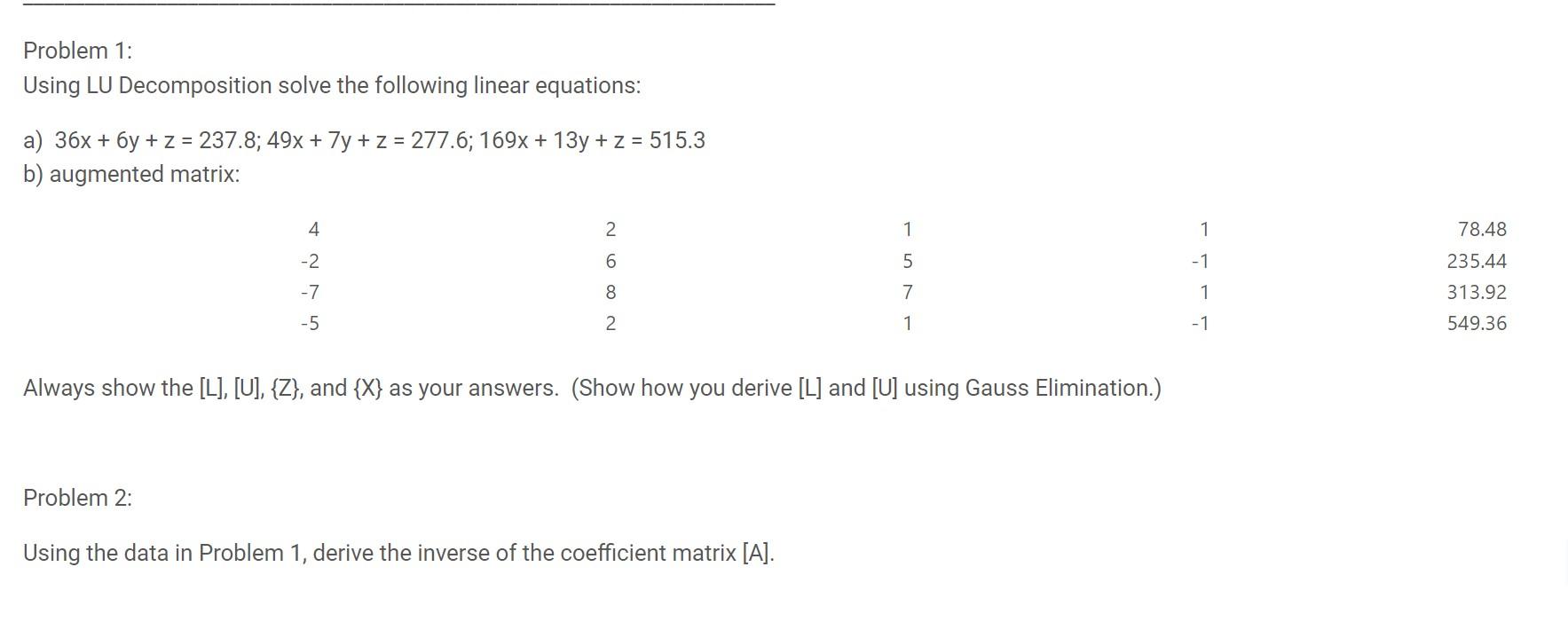 Solved Problem 1: Using LU Decomposition Solve The Following | Chegg.com