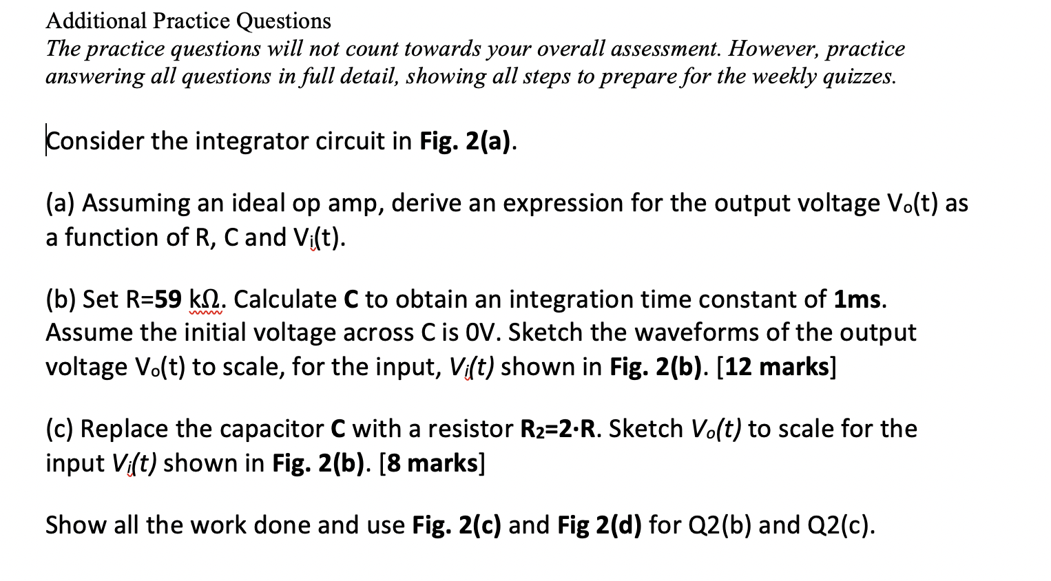 Solved Additional Practice Questions The practice questions | Chegg.com