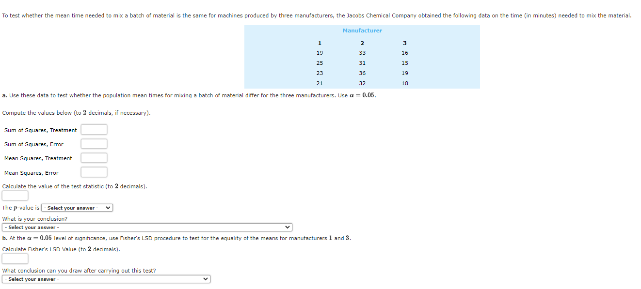 Solved To test whether the mean time needed to mix a batch