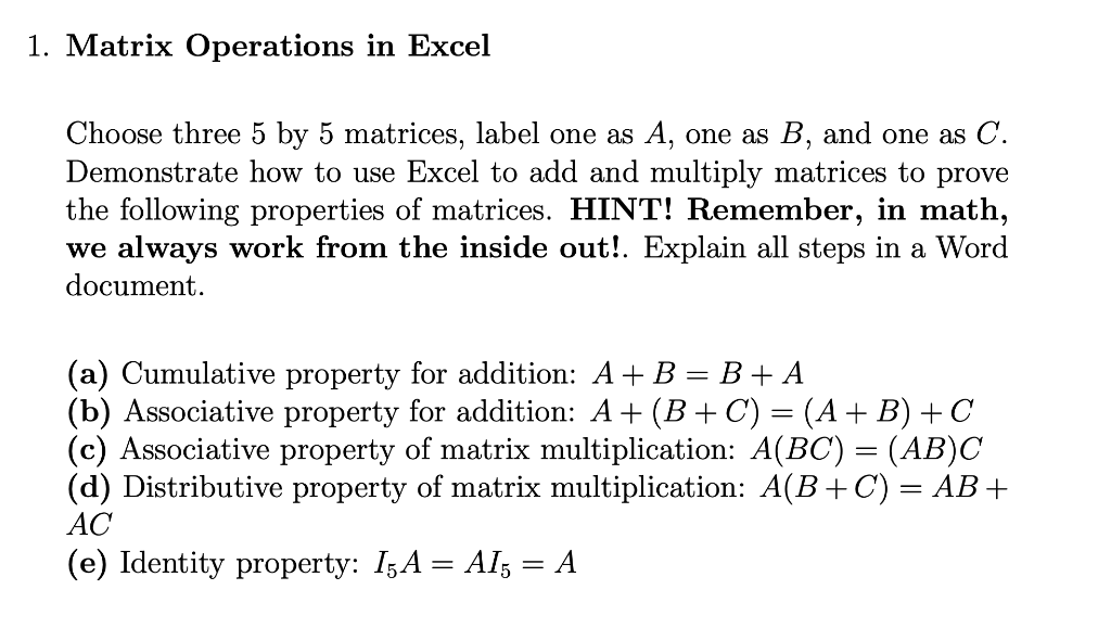Solved 1. Matrix Operations in Excel Choose three 5 by 5