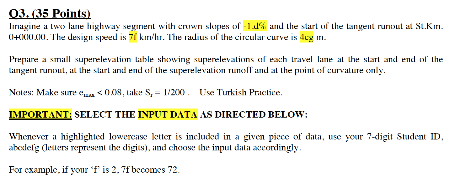 Solved Q3. (35 Points) Imagine a two lane highway segment | Chegg.com
