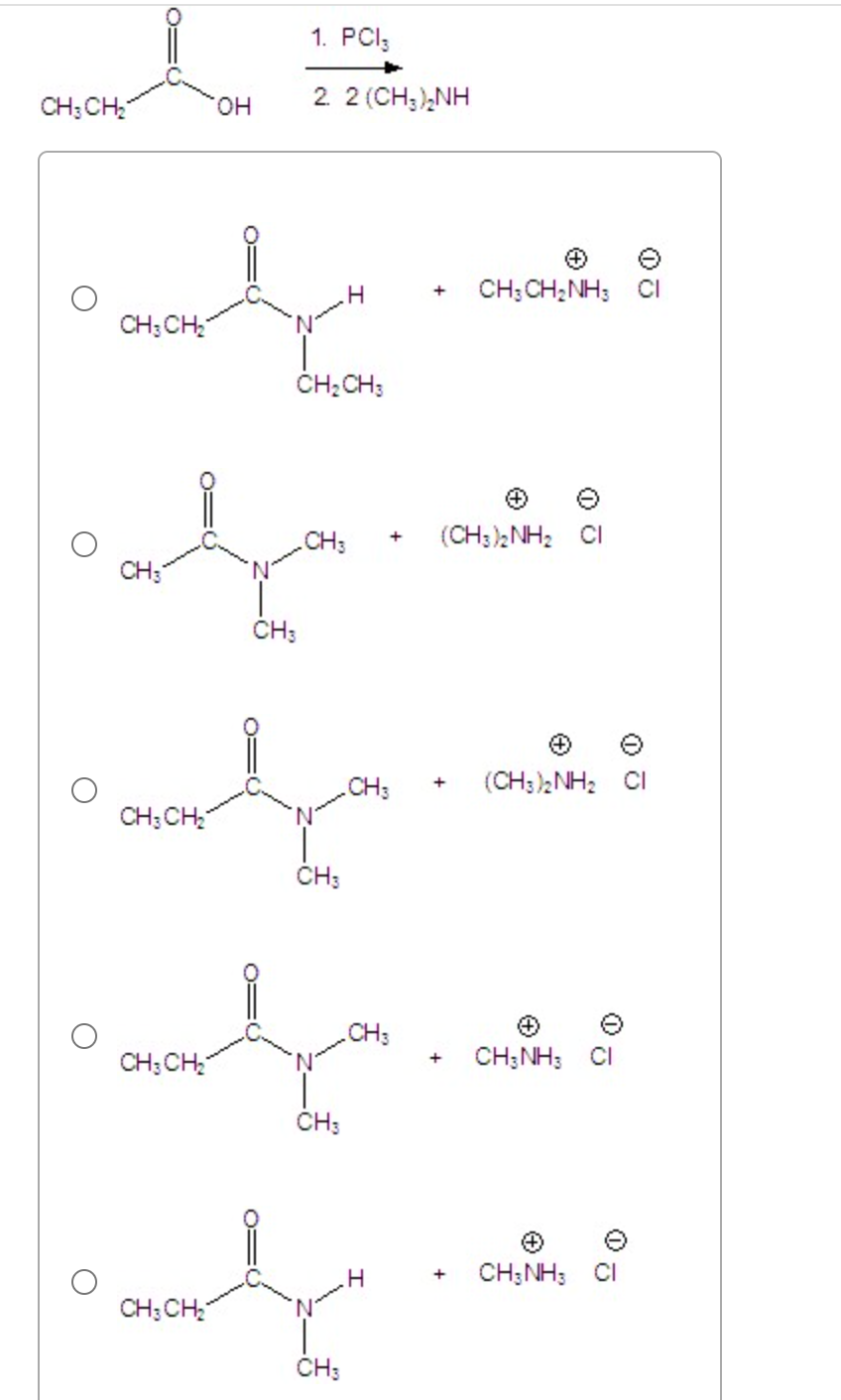 Solved 1. PCl CH3CHE CH 2. 2 (CH: 3ཀྱNH + CH3CH2NH3 CI | Chegg.com