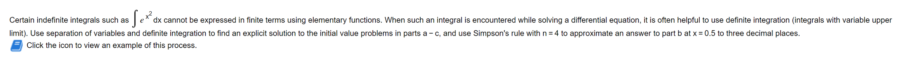 Solved Sex Certain Indefinite Integrals Such As Dx Cannot Be 9503