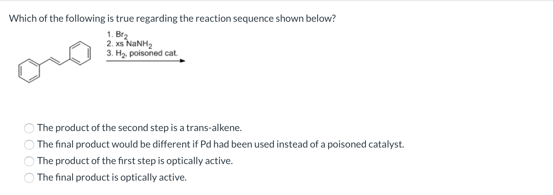 solved-which-of-the-following-is-true-regarding-the-reaction-chegg