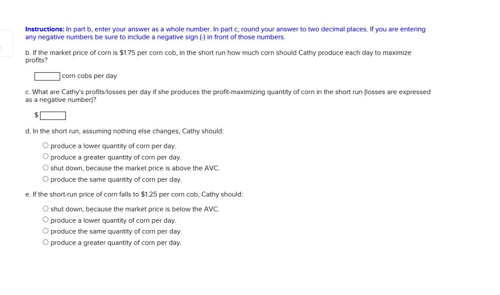 Solved The table below shows the daily costs of Cathy's Corn | Chegg.com