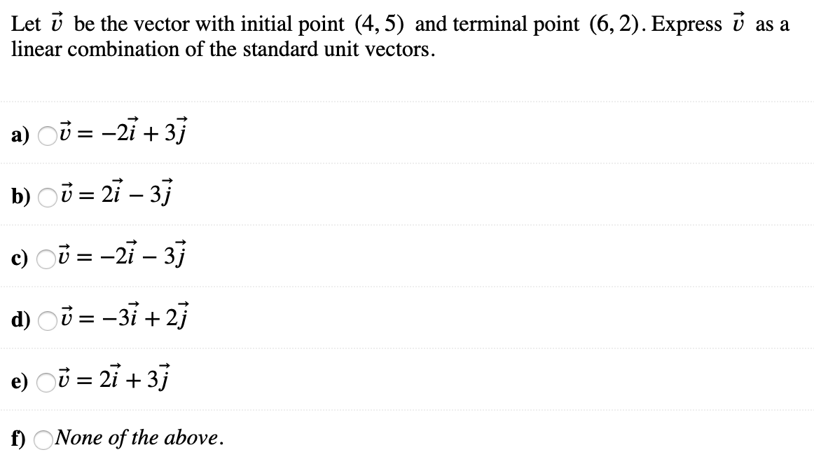 Solved Let ū be the vector with initial point (4,5) and | Chegg.com