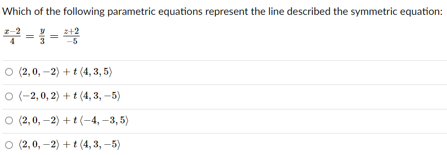 Solved Which of the following parametric equations represent | Chegg.com