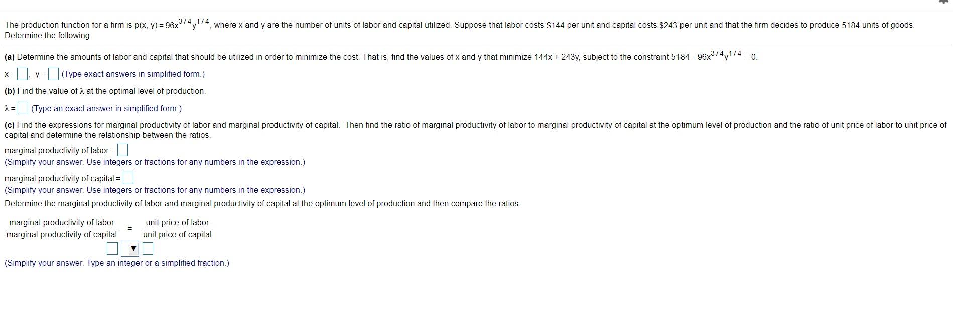 Solved X= The production function for a firm is p(x, y) = | Chegg.com