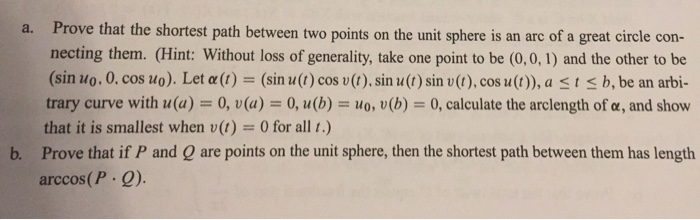 Solved Prove that the shortest path between two points on | Chegg.com
