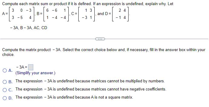 Solved Compute each matrix sum or product if it is defined. | Chegg.com