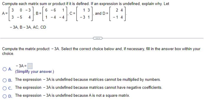 Solved Compute each matrix sum or product if it is defined