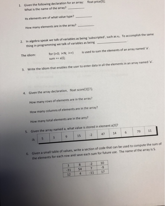 Solved 1. Given the following declaration for an array: | Chegg.com