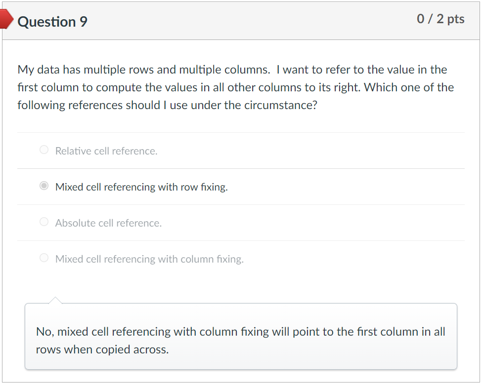 Solved Question 9 0/2 pts My data has multiple rows and | Chegg.com