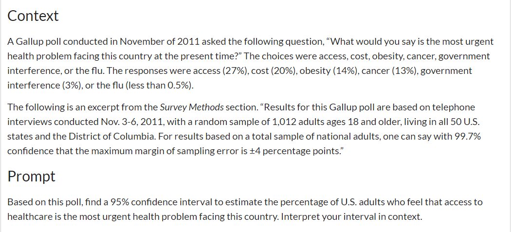 Solved Context A Gallup Poll Conducted In November Of 2011 Chegg