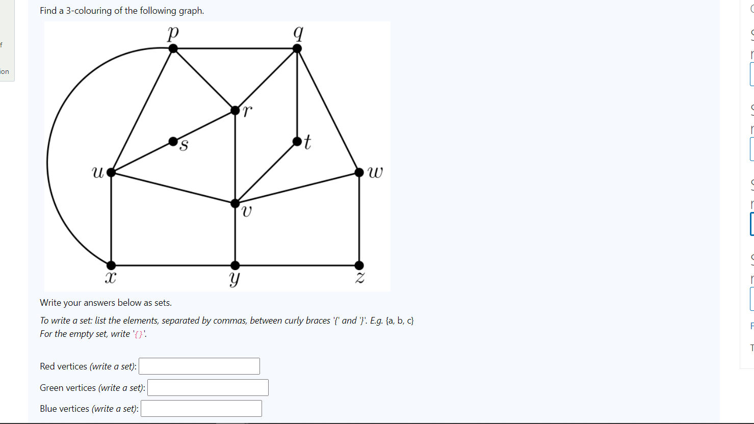 Solved Find A 3 colouring Of The Following Graph A F R Chegg