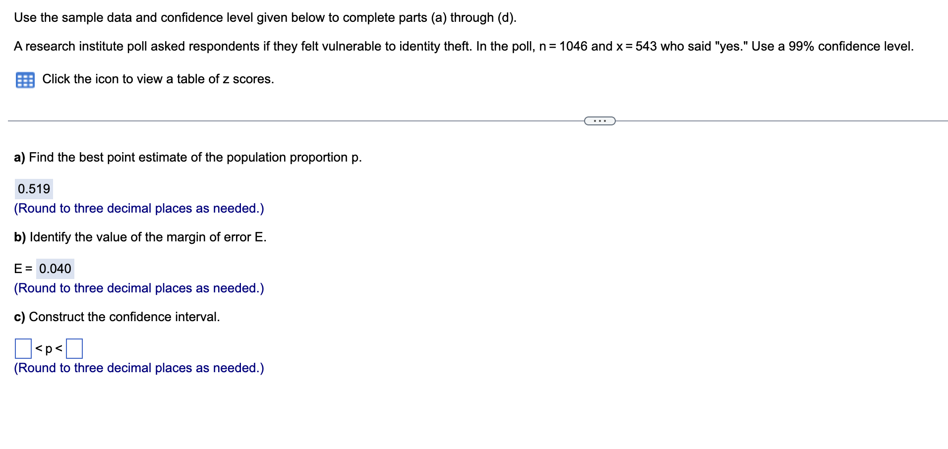 Solved Use the sample data and confidence level given below | Chegg.com