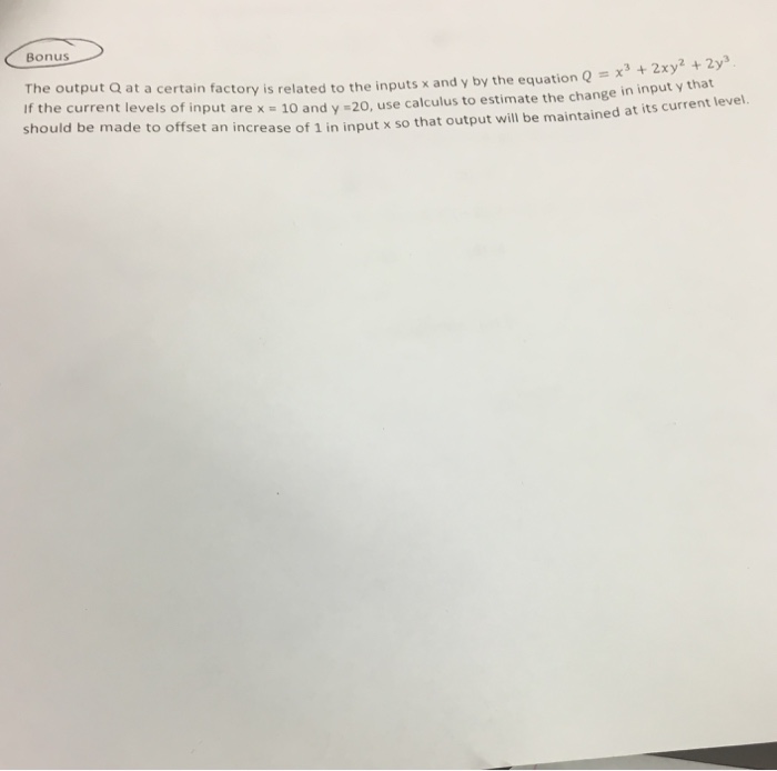Solved The output Q at a certain factory is related to the | Chegg.com