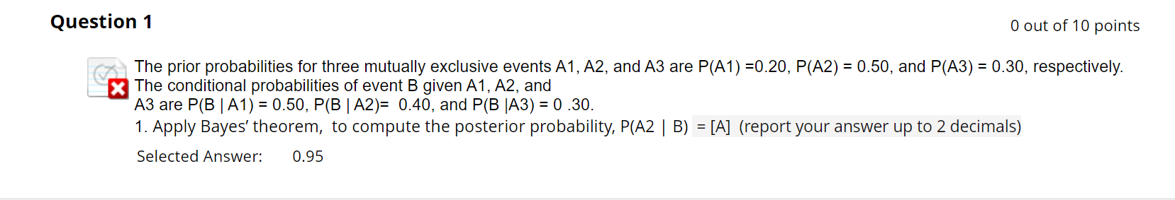 Solved The prior probabilities for three mutually exclusive | Chegg.com