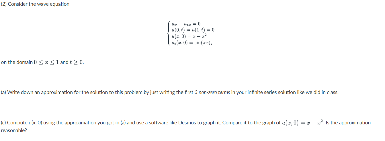 Solved (2) Consider the wave equation | Chegg.com