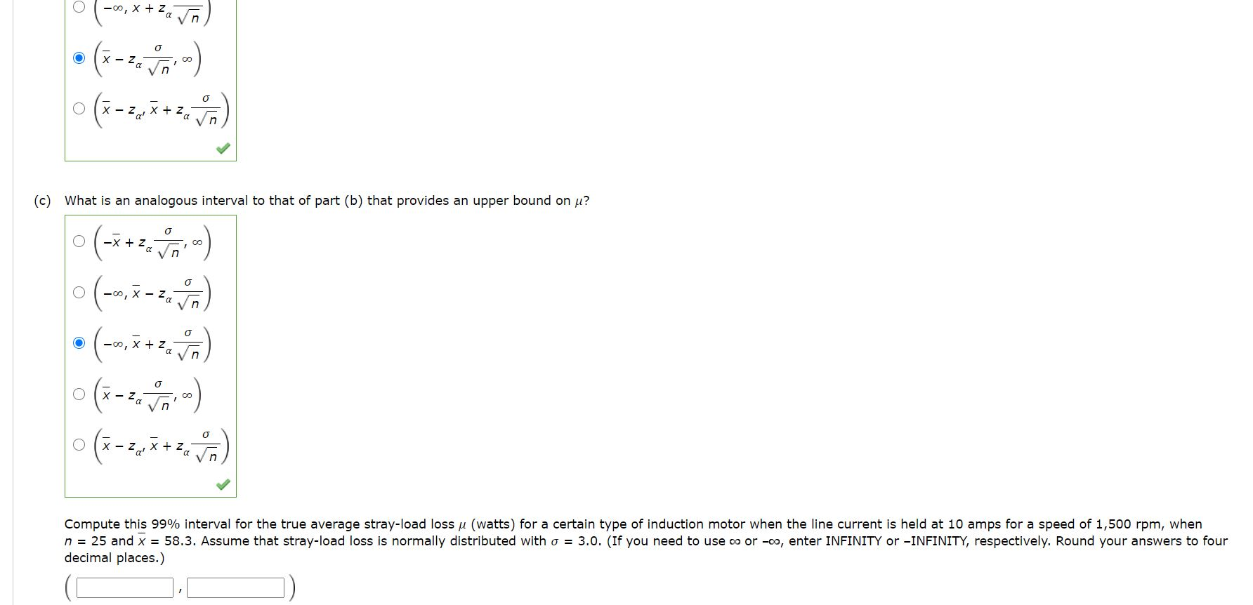 Solved A A 100 1 A Confidence Interval For The Mean Chegg Com