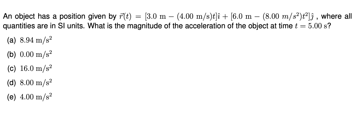 Solved A 2 3 Kg Object Is Acted On By Two Forces One Of Chegg Com