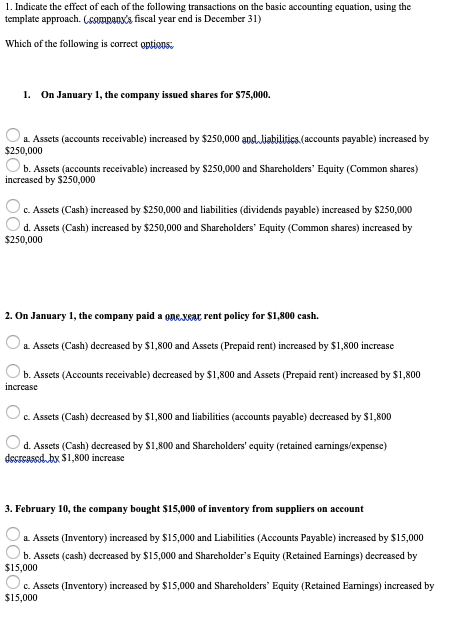 Solved 1. Indicate the effect of each of the following | Chegg.com