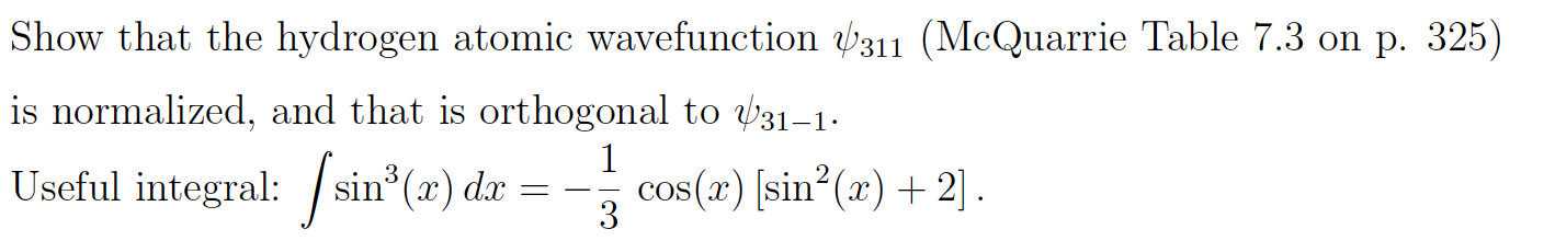 Solved Show that the hydrogen atomic wavefunction 0311 | Chegg.com