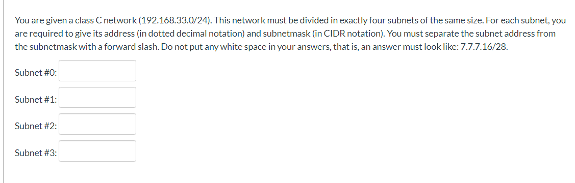 You Are Given A Class C Network (192.168.33.0/24