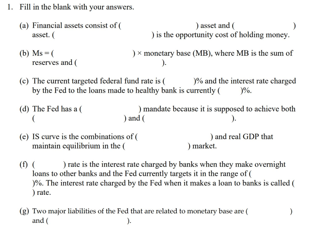 Solved 1. Fill in the blank with your answers. (a) Financial | Chegg.com