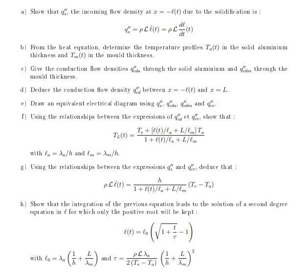 Solved We consider a parallelepipedic mould thickness L, | Chegg.com