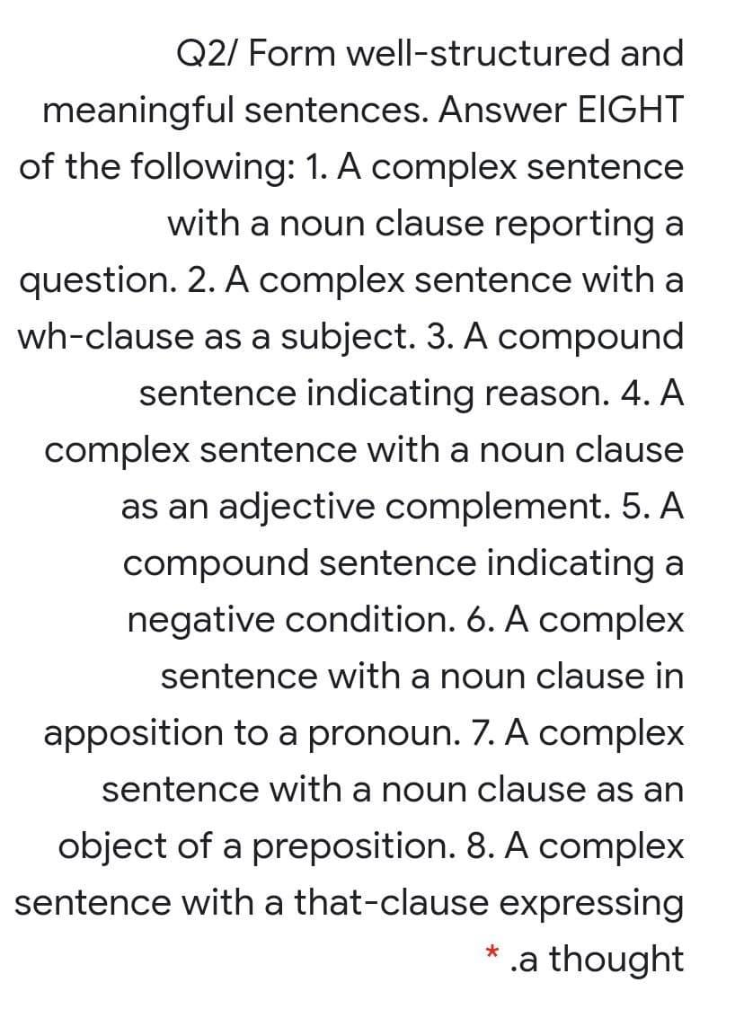 Q2 Form Well Structured And Meaningful Sentences Chegg Com